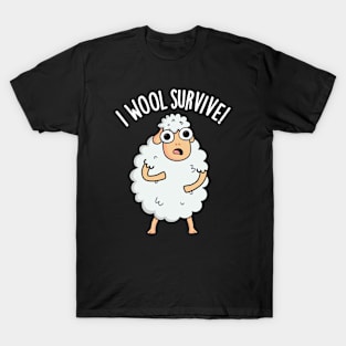 I Wool Survive Funny Sheep Puns T-Shirt